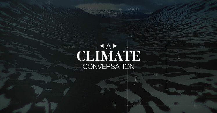 A Climate Conversation Screening and Panel Discussion