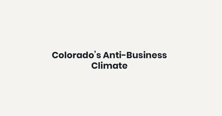 Colorado's Anti Business Climate-min