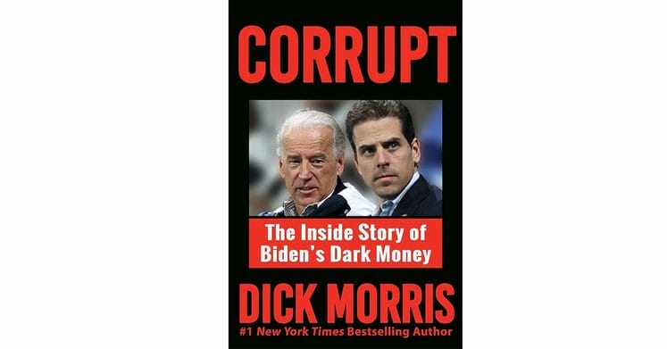 Corrupt The Inside Story of Biden's Dark Money