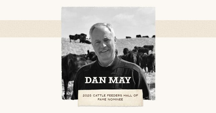 Dan May 2025 Cattle Feeders Hall of Fame Nominee