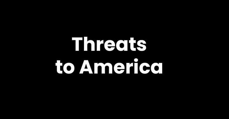 Threats to America