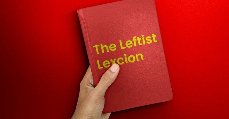 the leftist lexicon